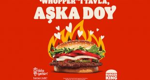 BURGER KING® SEVGİLİLER GÜNÜ’NDE AŞKA DOYURUYOR!