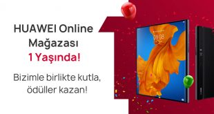 Huawei Online Mağaza birinci yaşını hediyelerle kutluyor