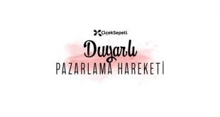 ÇiçekSepeti, Babalar Günü’nde Duyarlı Pazarlama Hareketi’ne Devam Ediyor.