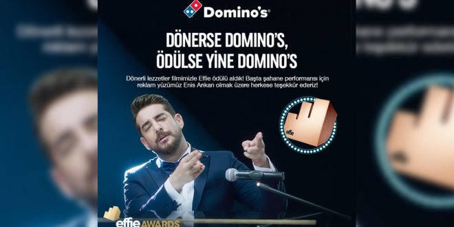 Domino’s’un Dönerli lezzetler reklam filmi Effie ödülünü aldı