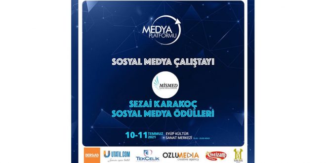 SOSYAL MEDYA ÇALIŞTAYI VE SOSYAL MEDYA ÖDÜLLERİ