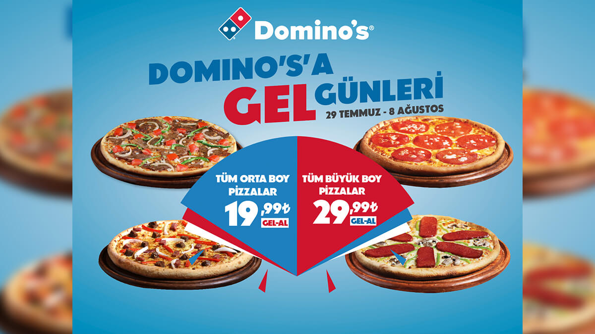 ‘Domino’s’a Gel’ günleri başladı