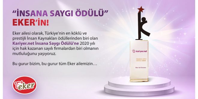 EKER’İN İNSANA SAYGI ÖDÜLÜ GURURU