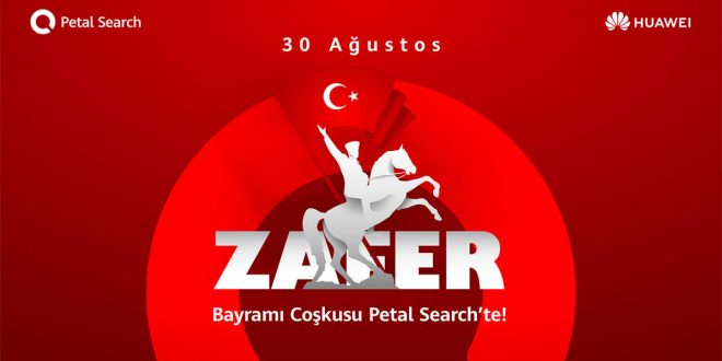 30 Ağustos Zafer Bayramı Coşkusu Petal Search’te