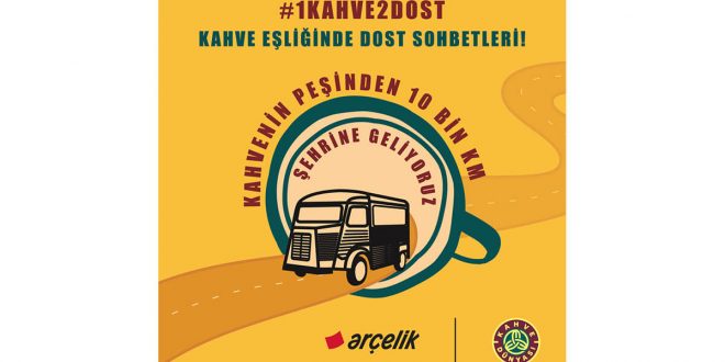 Kahve Dünyası ve Arçelik’ten Kahve Eşliğinde Dost Sohbetleri!