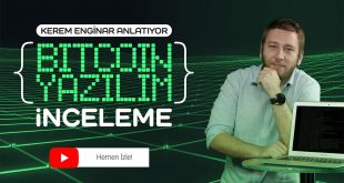 Kerem Enginar, Bitcoin Yazılım İncelemeleriyle BtcTurk YouTube kanalında