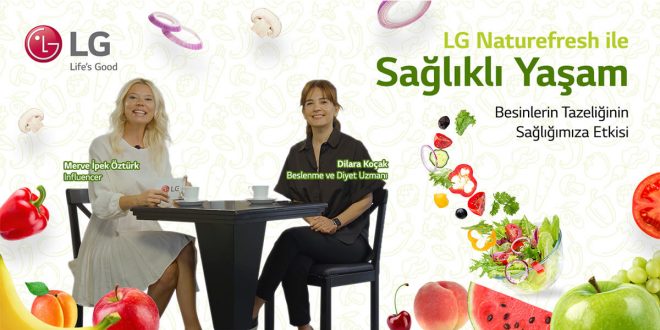 LG NatureFRESH™ Buzdolabı ile Gıdalarda Uzun Süreli Tazelik