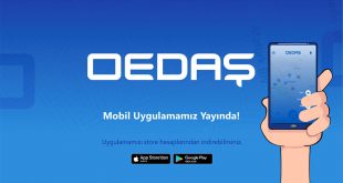 OEDAŞ’ın mobil uygulaması ile bilgi parmakların ucunda