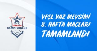 VFŞL 8. HAFTA MAÇLARI TAMAMLANDI