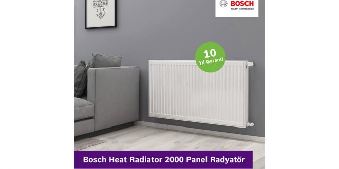 Bosch Termoteknoloji, yeni panel radyatörü Bosch Heat Radiator 2000’i piyasaya sundu!