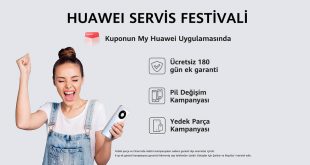 HUAWEI Servis Festivali kampanyası başlıyor