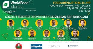 YILDIZ ŞEFLERİN NEFES KESEN LEZZET ŞOVLARI WORLDFOOD İSTANBUL’DA OLACAK!