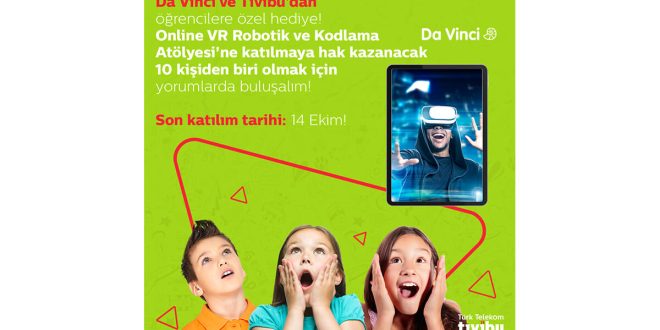 Tivibu ve Da Vinci’den Öğrencilere Özel Evde VR Robotik ve Kodlama Atölyesi