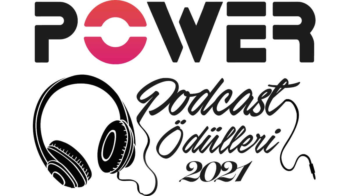 Türkiye'de bir ilk: Power Podcast Ödülleri