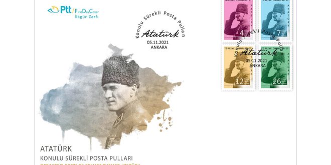 PTT’DEN "ATATÜRK" KONULU SÜREKLİ POSTA PULLARI VE İLKGÜN ZARFI