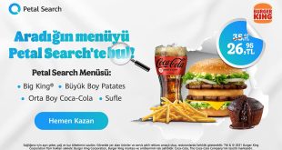 Aradığın Burger King Menüsünü Petal Search’te Bul